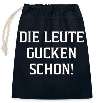 Die Leute gucken schon! - Verschließbarer Geschenkbeutel aus Baumwolle (25x30cm) - Navy - Vorne