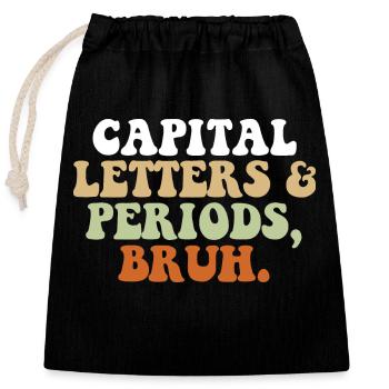 Drôle ELA Professeur d’anglais Lettres et périodes Bruh - Sac cadeau en coton avec cordon (25 x 30 cm) - noir - Devant