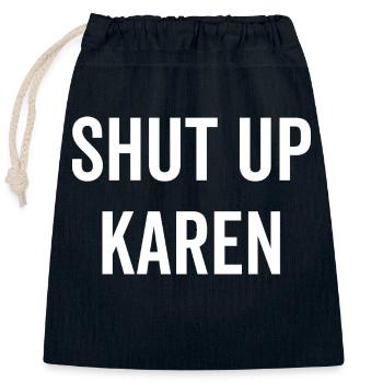 Halt die Klappe, Karen - Verschließbarer Geschenkbeutel aus Baumwolle (25x30cm) - Navy - Vorne