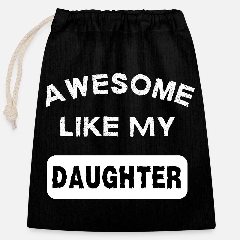 Awesome Like My Daughter Daddy Daughter Gift - Closable cotton gift bag (25x30cm) - black