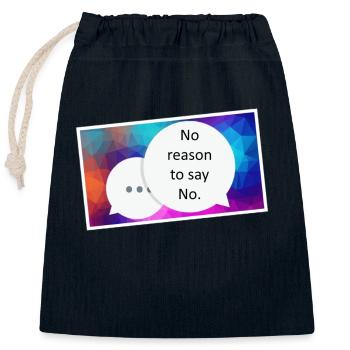 No reason to say no - Verschließbarer Geschenkbeutel aus Baumwolle (25x30cm) - Navy - Vorne
