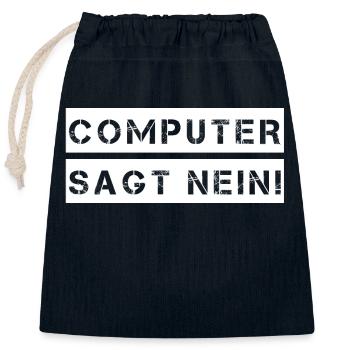 Computer sagt nein! Lustiger Serien Fan - Verschließbarer Geschenkbeutel aus Baumwolle (25x30cm) - Navy - Vorne