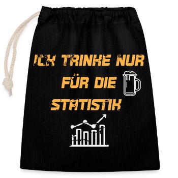 I only drink for the statistics - Closable cotton gift bag (25x30cm) - black - Front