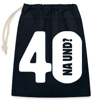 40 So what? Not so bad - birthday - Closable cotton gift bag (25x30cm) - navy - Front