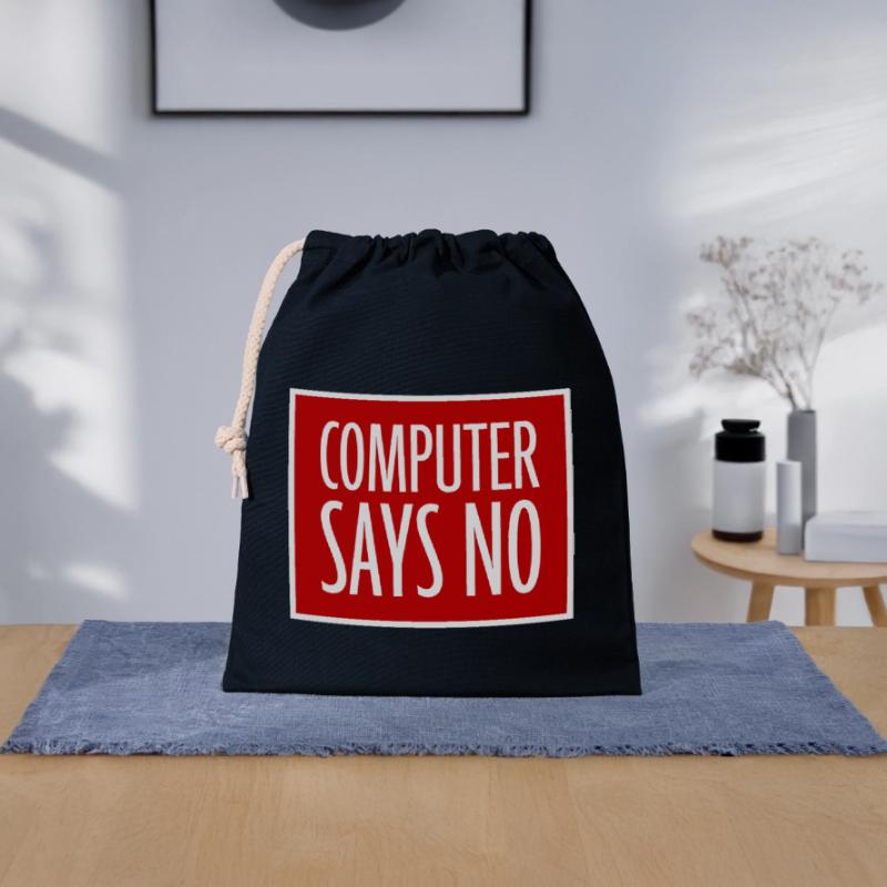 Computer Says No Lustig Programmierer Nerd Technik Verschließbarer Geschenkbeutel aus Baumwolle (25x30cm)