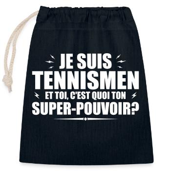 Je suis Tennismen. C'est quoi ton super pouvoir ? - Sac cadeau en coton avec cordon (25 x 30 cm) - bleu marine - Devant