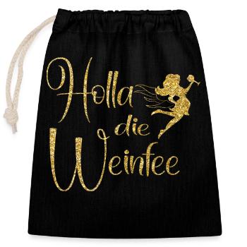 Weißwein Rotwein JGA Vino Wein - Holla die Weinfee - Verschließbarer Geschenkbeutel aus Baumwolle (25x30cm) - Schwarz - Vorne