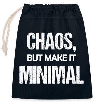 Chaos, aber mach es minimal – lustige Worte - Verschließbarer Geschenkbeutel aus Baumwolle (25x30cm) - Navy - Vorne