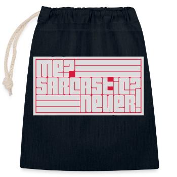 me sarcastic never quote - Closable cotton gift bag (25x30cm) - navy - Front
