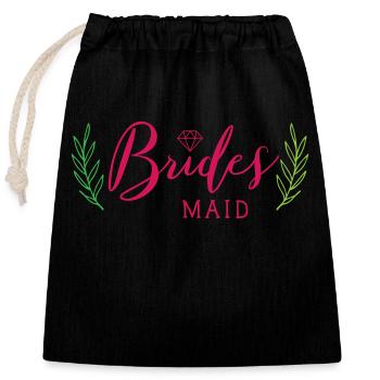 Brides maid saying - Closable cotton gift bag (25x30cm) - black - Front