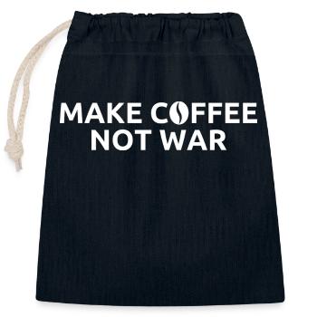 Faire du café, pas la guerre - Sac cadeau en coton avec cordon (25 x 30 cm) - bleu marine - Devant