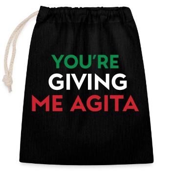 Giving Me Agita Funny Italian Sayings Quote - Verschließbarer Geschenkbeutel aus Baumwolle (25x30cm) - Schwarz - Vorne