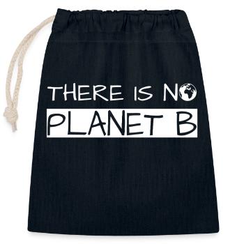 There is no Planet B - Verschließbarer Geschenkbeutel aus Baumwolle (25x30cm) - Navy - Vorne