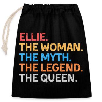 Ellie The Woman The Myth The Legend The Queen - Closable cotton gift bag (25x30cm) - black - Front