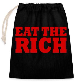 Eat the rich - Verschließbarer Geschenkbeutel aus Baumwolle (25x30cm) - Schwarz - Vorne