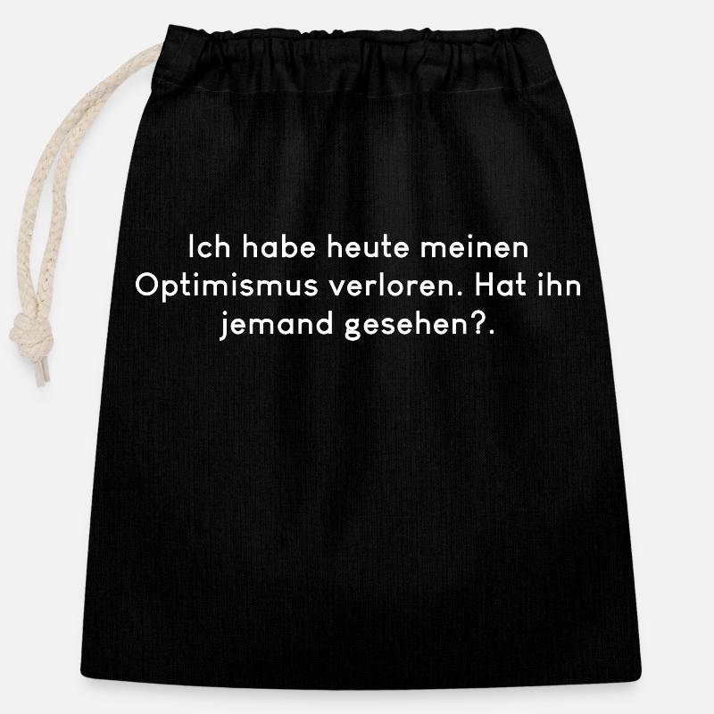 Optimismus verloren - jemand gesehen? Lustig - Verschließbarer Geschenkbeutel aus Baumwolle (25x30cm) - Schwarz