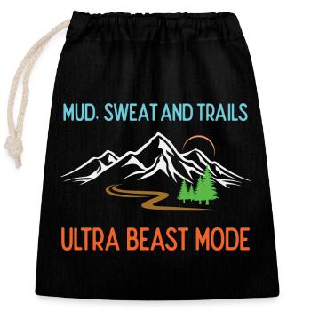 Ultra Running - Mud, Sweat and Trails - Closable cotton gift bag (25x30cm) - black - Front