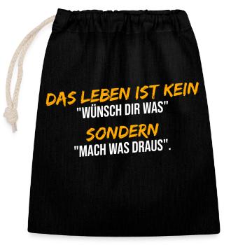 Leben Erfolg Beginnen - Verschließbarer Geschenkbeutel aus Baumwolle (25x30cm) - Schwarz - Vorne