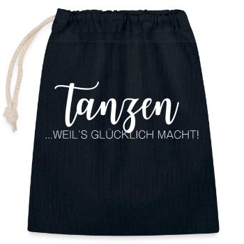 Tanzen macht glücklich. Tänzer Tänzerin Spruch - Verschließbarer Geschenkbeutel aus Baumwolle (25x30cm) - Navy - Vorne