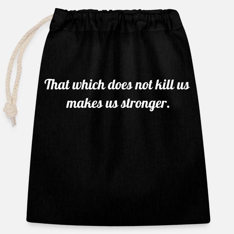 Ce qui ne nous tue pas nous rend plus forts. - Sac cadeau en coton avec cordon (25 x 30 cm) - noir