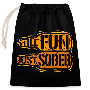 Abstinent antialcoolique toujours amusant juste sobre - Sac cadeau en coton avec cordon (25 x 30 cm) - noir - Devant