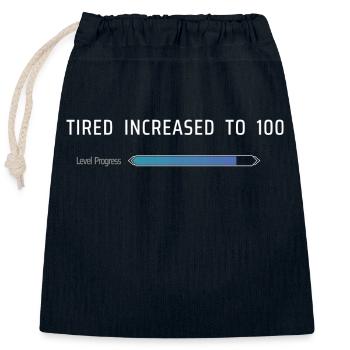 Fatigué augmenté à 100 - Sac cadeau en coton avec cordon (25 x 30 cm) - bleu marine - Devant