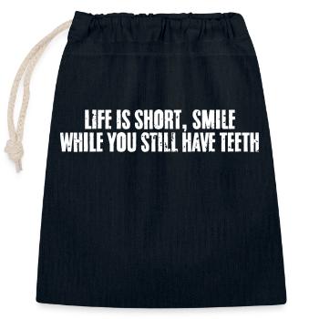 Funny Dentist Life Is Short Smile While You Still - Closable cotton gift bag (25x30cm) - navy - Front