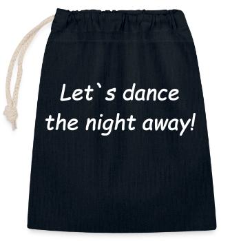lets dance the night away - Verschließbarer Geschenkbeutel aus Baumwolle (25x30cm) - Navy - Vorne
