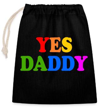 Yes daddy - Verschließbarer Geschenkbeutel aus Baumwolle (25x30cm) - Schwarz - Vorne