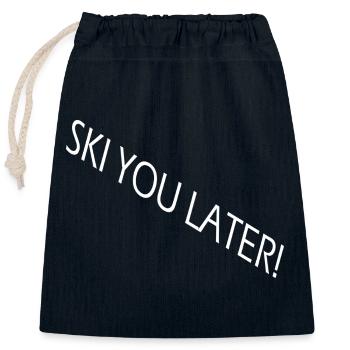 SKI YOU LATER – Drôle de dicton de ski - Sac cadeau en coton avec cordon (25 x 30 cm) - bleu marine - Devant