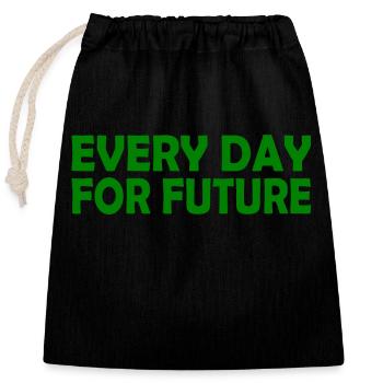 Every day for future - Closable cotton gift bag (25x30cm) - black - Front