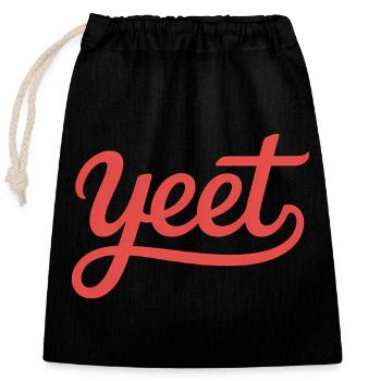 Yeet - Funny Gen Alpha Memes - Closable cotton gift bag (25x30cm) - black - Front