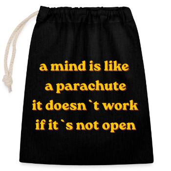Parachute Mindset Quote - Closable cotton gift bag (25x30cm) - black - Front