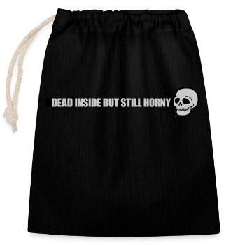 dead inside but horny - Closable cotton gift bag (25x30cm) - black - Front