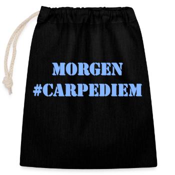 MORGEN - Carpe Diem - Verschließbarer Geschenkbeutel aus Baumwolle (25x30cm) - Schwarz - Vorne