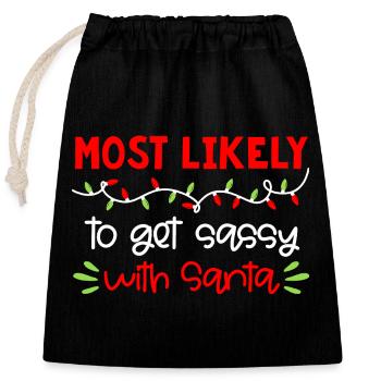 Le plus susceptible de devenir sexy avec le Père Noël - Sac cadeau en coton avec cordon (25 x 30 cm) - noir - Devant