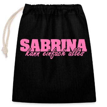 Geschenk für Sabrina - Verschließbarer Geschenkbeutel aus Baumwolle (25x30cm) - Schwarz - Vorne
