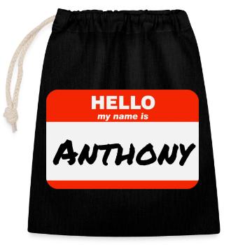 Bonjour, je m’appelle Anthony Étiquette Étiquette Étiquette - Sac cadeau en coton avec cordon (25 x 30 cm) - noir - Devant