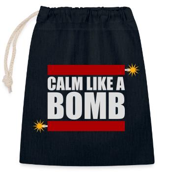 Calme comme une bombe Paradoxe Ironie Humour Blague explosive - Sac cadeau en coton avec cordon (25 x 30 cm) - bleu marine - Devant