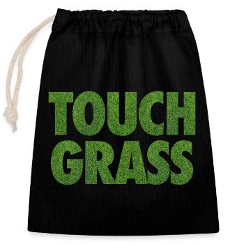 Slogan Internet du mème Touch Grass - Sac cadeau en coton avec cordon (25 x 30 cm) - noir - Devant