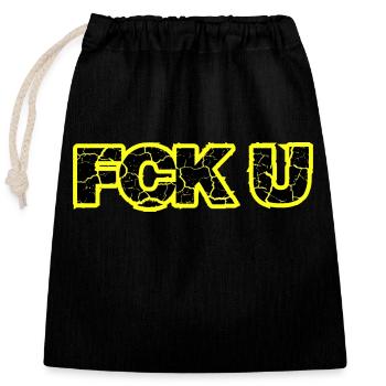 FCK U - Verschließbarer Geschenkbeutel aus Baumwolle (25x30cm) - Schwarz - Vorne