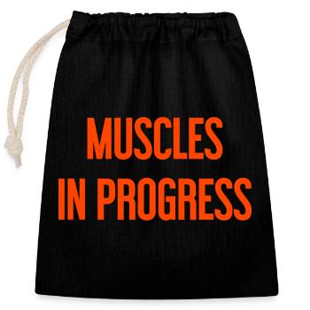 Muscles in Progress - Closable cotton gift bag (25x30cm) - black - Front