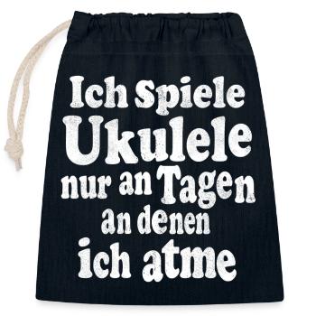 Ich spiele Ukulele nur an Tagen an denen ich atme - Verschließbarer Geschenkbeutel aus Baumwolle (25x30cm) - Navy - Vorne