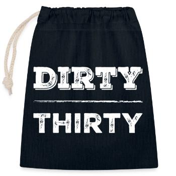 Dirty 30 30th Birthday - Closable cotton gift bag (25x30cm) - navy - Front