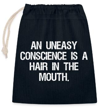an uneasy conscience is a hair in the mouth - Closable cotton gift bag (25x30cm) - navy - Front