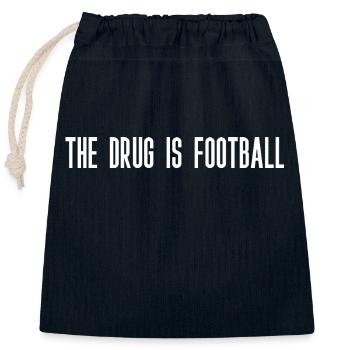Die Droge ist Fußball - Verschließbarer Geschenkbeutel aus Baumwolle (25x30cm) - Navy - Vorne