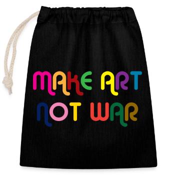 Make Art Not War - Verschließbarer Geschenkbeutel aus Baumwolle (25x30cm) - Schwarz - Vorne