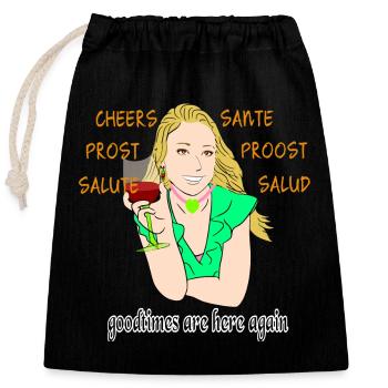 Cheers to a new beginning Happy Days Cheers Santé - Closable cotton gift bag (25x30cm) - black - Front