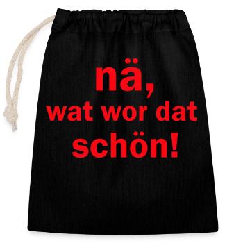 Na wat war dat schön kölsche Sprüche Köln - Verschließbarer Geschenkbeutel aus Baumwolle (25x30cm) - Schwarz - Vorne