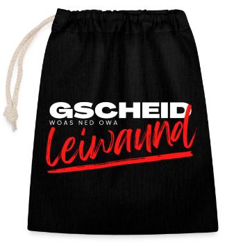 gscheid woas ned owa leiwaund, funny dialect - Closable cotton gift bag (25x30cm) - black - Front